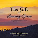 The Gift of Amazing Grace