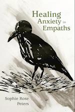Healing Anxiety in Empaths 