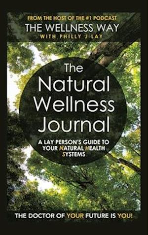 The Natural Wellness Journal