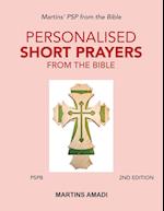 Personalised Short Prayers from the Bible (Pspb)