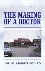 The Making of a Doctor 