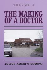 The Making of a Doctor 