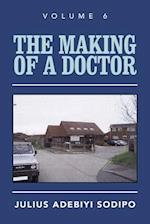 The Making of a Doctor 