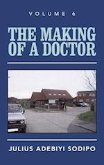 The Making of a Doctor 