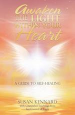 Awaken the Light Within Your Heart