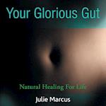 Your Glorious Gut