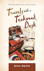 Travels with a Teakwood Desk