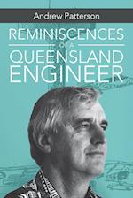 Reminiscences of a Queensland Engineer 