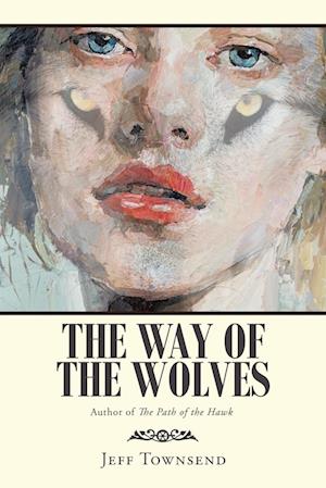 The Way of the Wolves