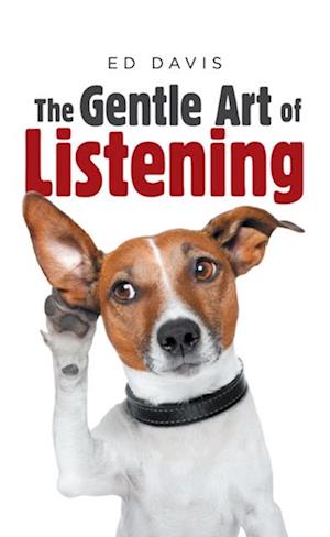 Gentle Art of Listening