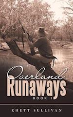 Overland Runaways