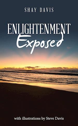 Enlightenment Exposed