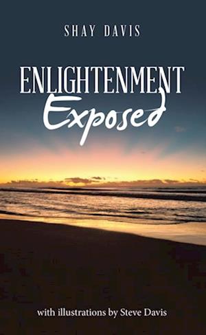 Enlightenment Exposed