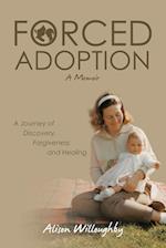 Forced Adoption