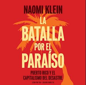 La batalla por el paraíso