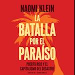 La batalla por el paraíso