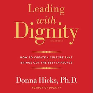 Leading with Dignity