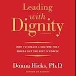 Leading with Dignity