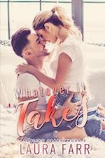 Whatever It Takes (Healing Hearts Book 3)