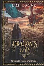 DRAGON'S GAP: Storm and Charlie's Story 