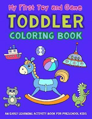 My First Toy and Game Coloring Book