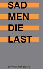 Sad Men Die Last