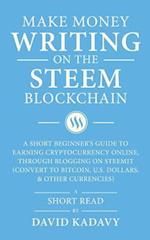 Make Money Writing on the Steem Blockchain