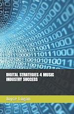 Digital Strategies 4 Music Industry Success