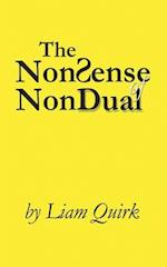 The NonSense of NonDual: From Mindfulness to Oneness 