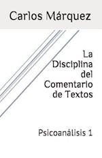 La Disciplina del Comentario de Textos