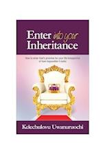 Enter Into Your Inheritance