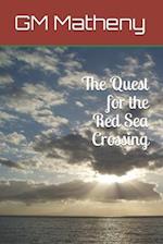The Quest for the Red Sea Crossing