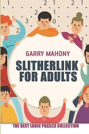 Slitherlink for Adults: The Best Logic Puzzles Collection