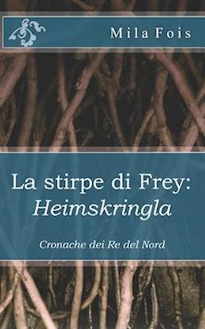 La Stirpe Di Frey