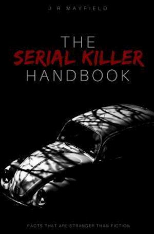 The Serial Killer Handbook