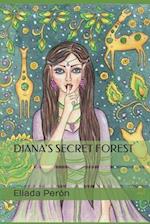 Diana's Secret Forest