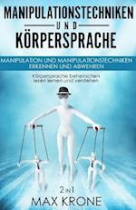 Manipulationstechniken und Körpersprache