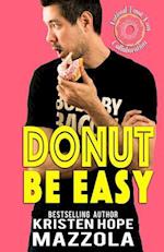 Donut Be Easy