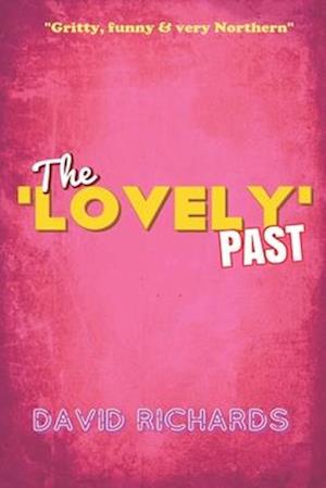 The 'Lovely' Past