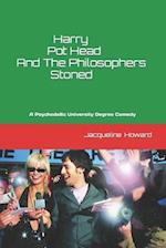 Harry Pot Head and the Philosophers Stoned