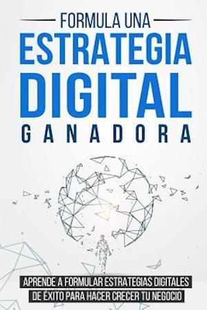 Formula Una Estrategia Digital Ganadora