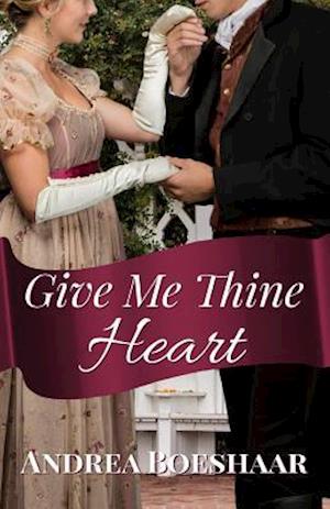 Give Me Thine Heart