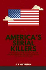 America's Serial Killers