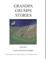 Grandpa Grumps Backyard Tent Stories Volume I