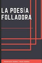 La Poesía Folladora