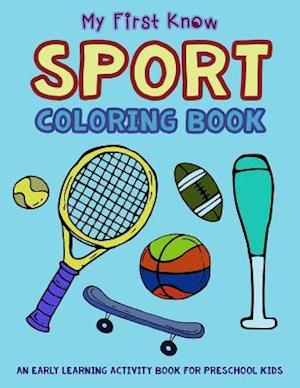 My First Know Sport Coloring Book