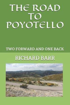 The Road to Poyotello