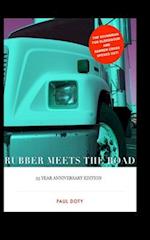 RUBBER MEETS THE ROAD The 25th Anniversary Edition: The soundman for Bloodgood & Barren Cross speaks out! 