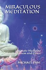 Miraculous Meditation