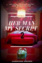 Her Man my secret